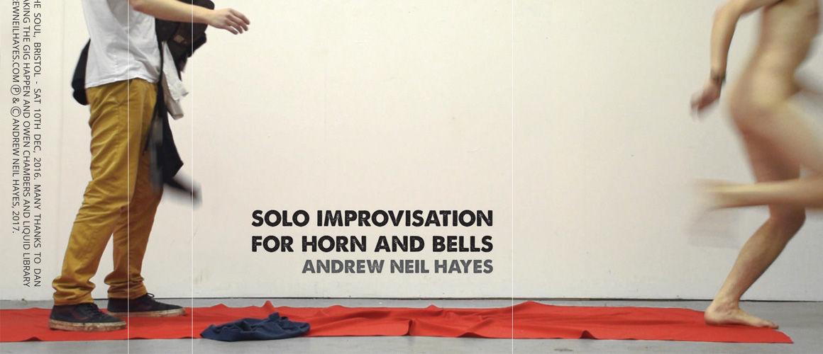 Solo Improvisation For Horn and Bells